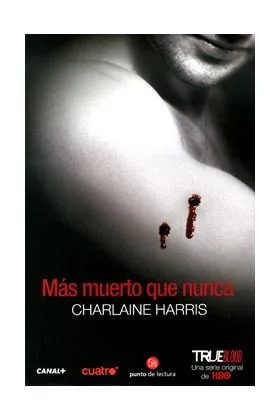 MAS MUERTO QUE NUNCA. TRUE BLOOD (BOLSILLO)