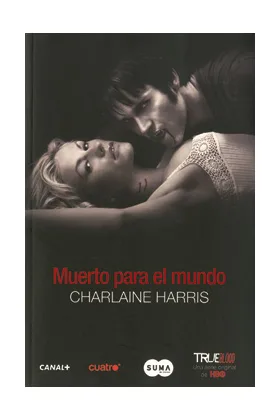 MUERTO PARA EL MUNDO. TRUE BLOOD