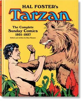 HAL FOSTER’S TARZAN. THE COMPLETE SUNDAY COMICS 1931-1937