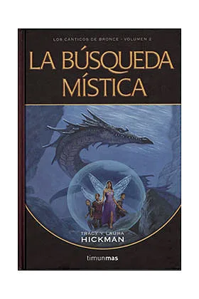 LA BUSQUEDA MISTICA (LOS CANTICOS DE BRONCE 02)