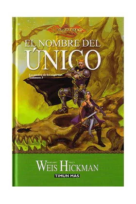 EL NOMBRE DEL UNICO (LA GUERRA DE LOS ESPIRITUS 03)