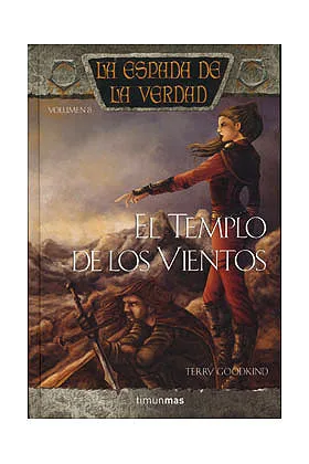 EL TEMPLO DE LOS VIENTOS (LA ESPADA DE LA VERDAD 08)