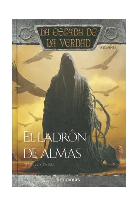EL LADRON DE ALMAS (LA ESPADA DE LA VERDAD 15)