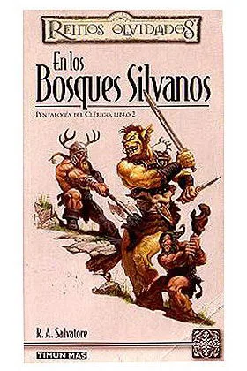 EN LOS BOSQUES SILVANOS (PENTALOGIA DEL CLERIGO 02)