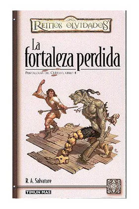 LA FORTALEZA PERDIDA (PENTALOGIA DEL CLERIGO 04)