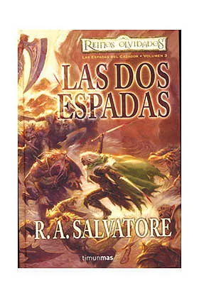 LAS DOS ESPADAS (LAS ESPADAS DEL CAZADOR 03)