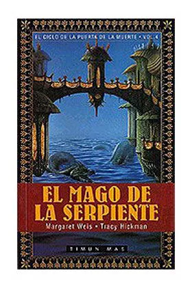 EL MAGO DE LA SERPIENTE (EL CICLO DE LA PUERTA DE LA MUERTE BOLSILLO 04)