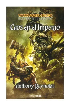 CAOS EN EL IMPERIO (AGE OF RECKONING 01)