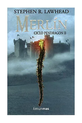 MERLIN (CICLO PENDRAGON 02)