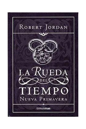 NUEVA PRIMAVERA (LA RUEDA DEL TIEMPO CARTONE 00)
