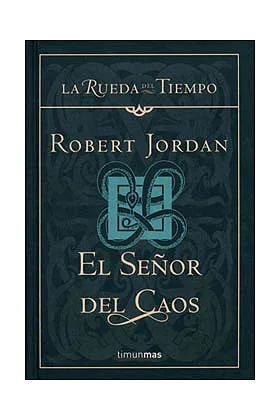 EL SEÑOR DEL CAOS (LA RUEDA DEL TIEMPO CARTONE 11)