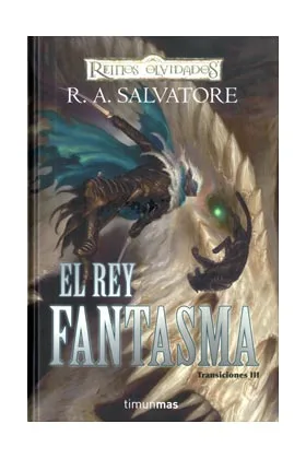 EL REY FANTASMA (TRANSICIONES 03)