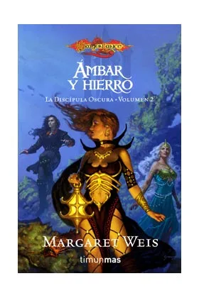 AMBAR Y HIERRO (LA DISCIPULA OSCURA 02) (BOLSILLO)