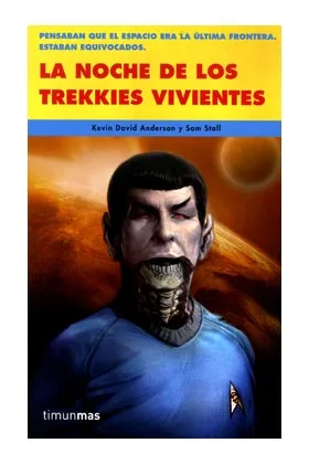 LA NOCHE DE LOS TREKKIES VIVIENTES