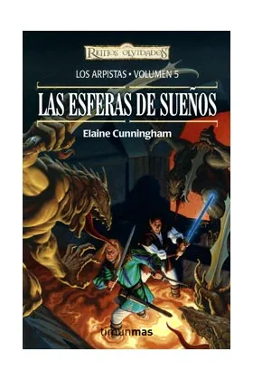 LAS ESFERAS DE SUEÑOS (LOS ARPISTAS 05)