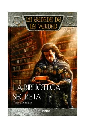 LA BIBLIOTECA SECRETA (LA ESPADA DE LA VERDAD 20)