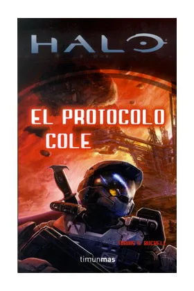 Halo: el Protocolo Cole (halo 06)