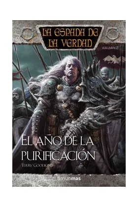 EL AÑO DE LA PURIFICACION (LA ESPADA DE LA VERDAD 21)