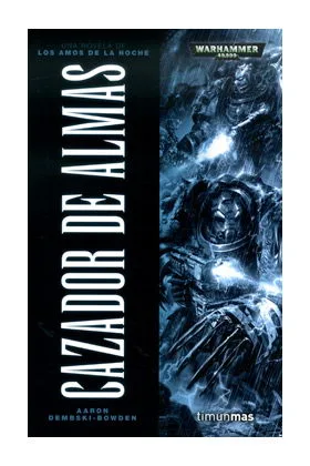 CAZADOR DE ALMAS (AMOS DE LA NOCHE 01)