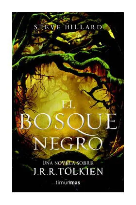 EL BOSQUE NEGRO