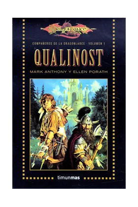 QUALINOST (LOS COMPAÑEROS DE LA DRAGONLANCE BOLSILLO 01)