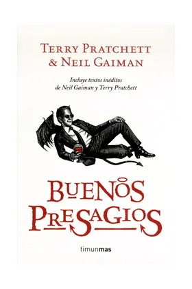 BUENOS PRESAGIOS (TERRY PRATCHETT Y NEIL GAIMAN)