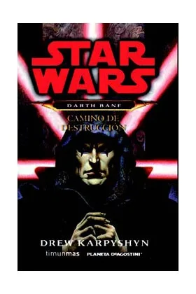 Star Wars: Camino de Destruccion