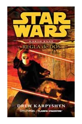 DARTH BANE REGLA DE DOS