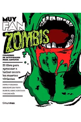 MUY FAN. ZOMBIS
