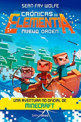 CRONICAS DE ELEMENTIA 02. NUEVO ORDEN