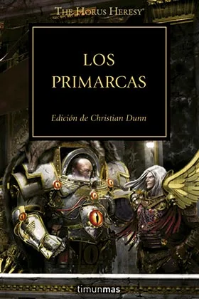 LOS PRIMARCAS (LA HEREJIA DE HORUS 20)