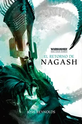 EL RETORNO DE NAGASH.