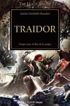 TRAIDOR  (LA HEREJIA DE HORUS 24)