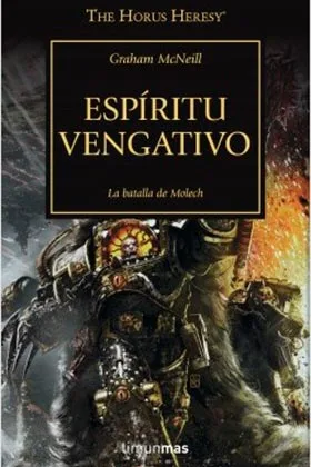 ESPIRITU VENGATIVO  (LA HEREJIA DE HORUS 29)