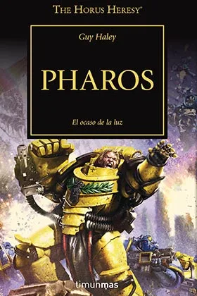 PHAROS (LA HEREJIA DE HORUS 34)