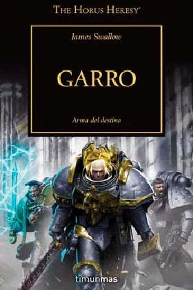 GARRO  (HEREJIA DE HORUS 42)