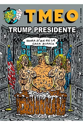 TMEO 139. TRUMP PRESIDENTE (AHORA SI QUE ES LA CASA BLANCA)