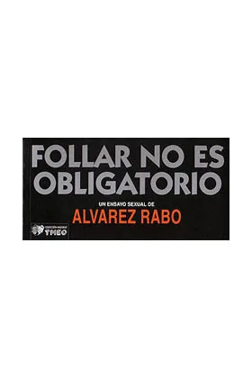 FOLLAR NO ES OBLIGATORIO
