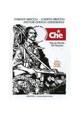 CHE. VIDA DE ERNESTO CHE GUEVARA