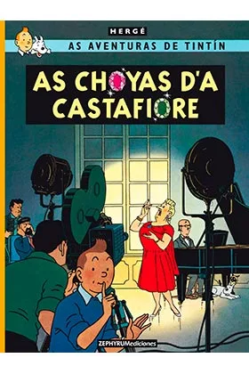 Tintin. As Choyas D'A Castafiore (aragones)