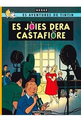 Tintin. Es Joies Dera Castafiore (aranes)