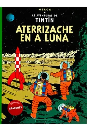 Tintin. Aterrizache en a Luna (aragones)