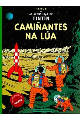 Tintin. Camiñantes Na Lua (gallego)