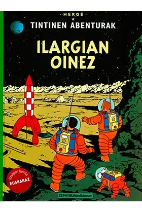 Tintin. Ilargian Oinez (euskera)