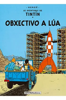 Tintin. Obxectivo a Lua (gallego)