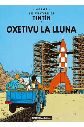 Tintin. Oxetivu la Lluna (asturiano)