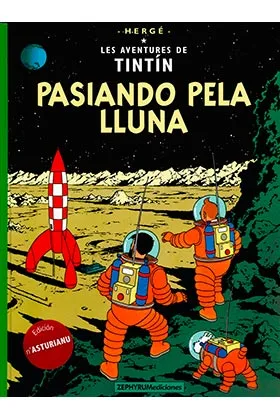 Tintin. Pasiando Pela Lluna (asturiano)