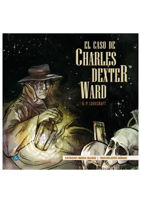 EL CASO DE CHARLES DEXTER WARD