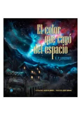 EL COLOR QUE CAYO DEL ESPACIO
