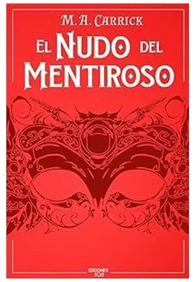 EL NUDO DEL MENTIROSO